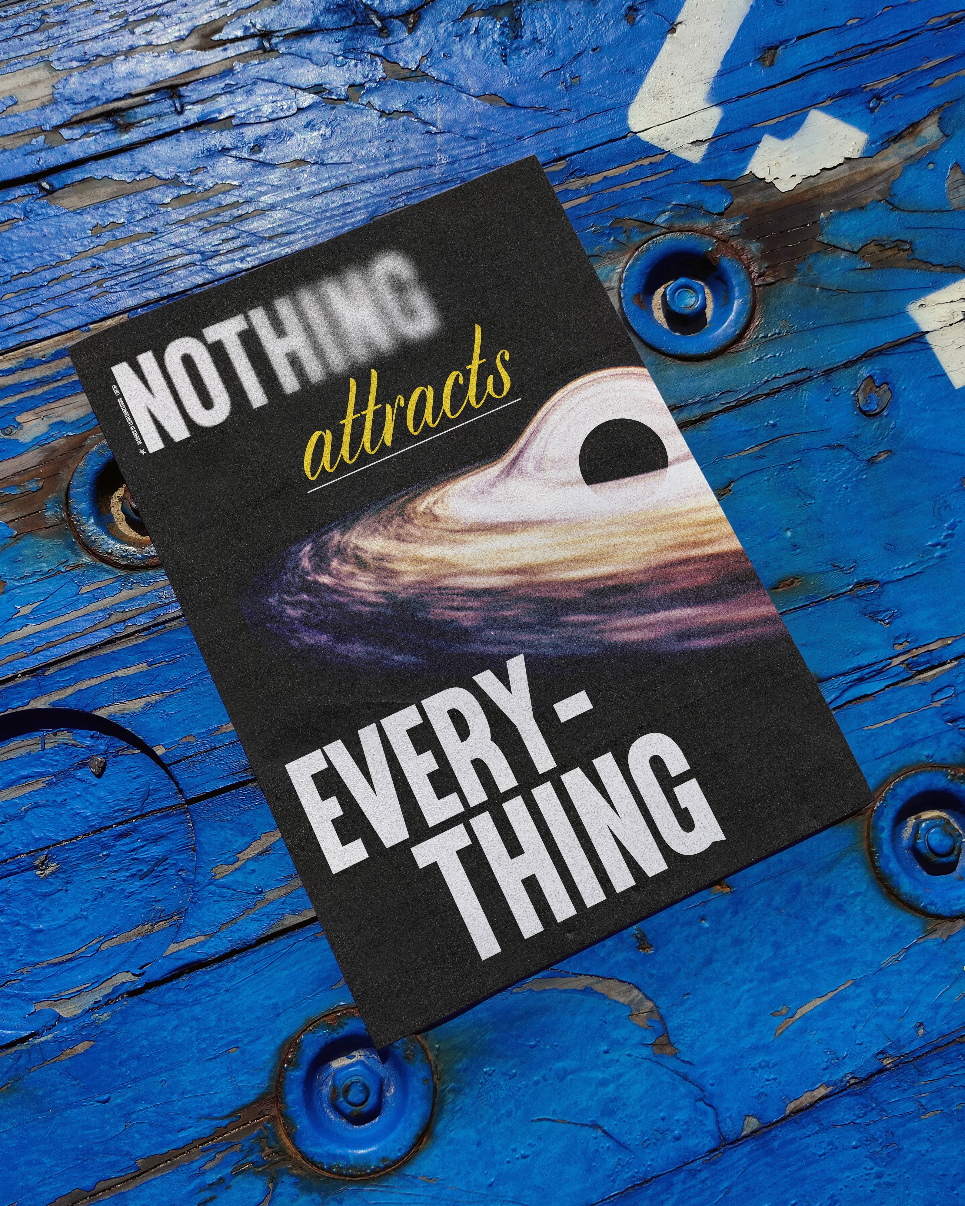 Nothing Attracts Everything – Cosmos Wall Art Poster | Space & Universe Print