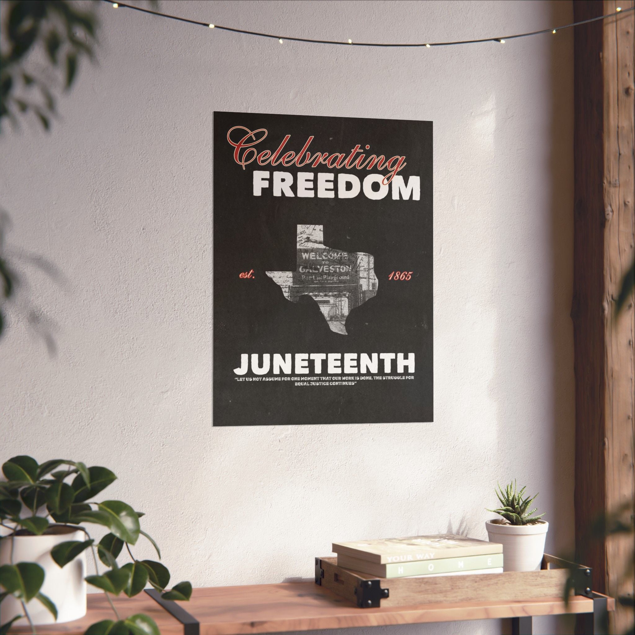Juneteenth Poster – "Celebrating Freedom" Matte Vertical Wall Poster