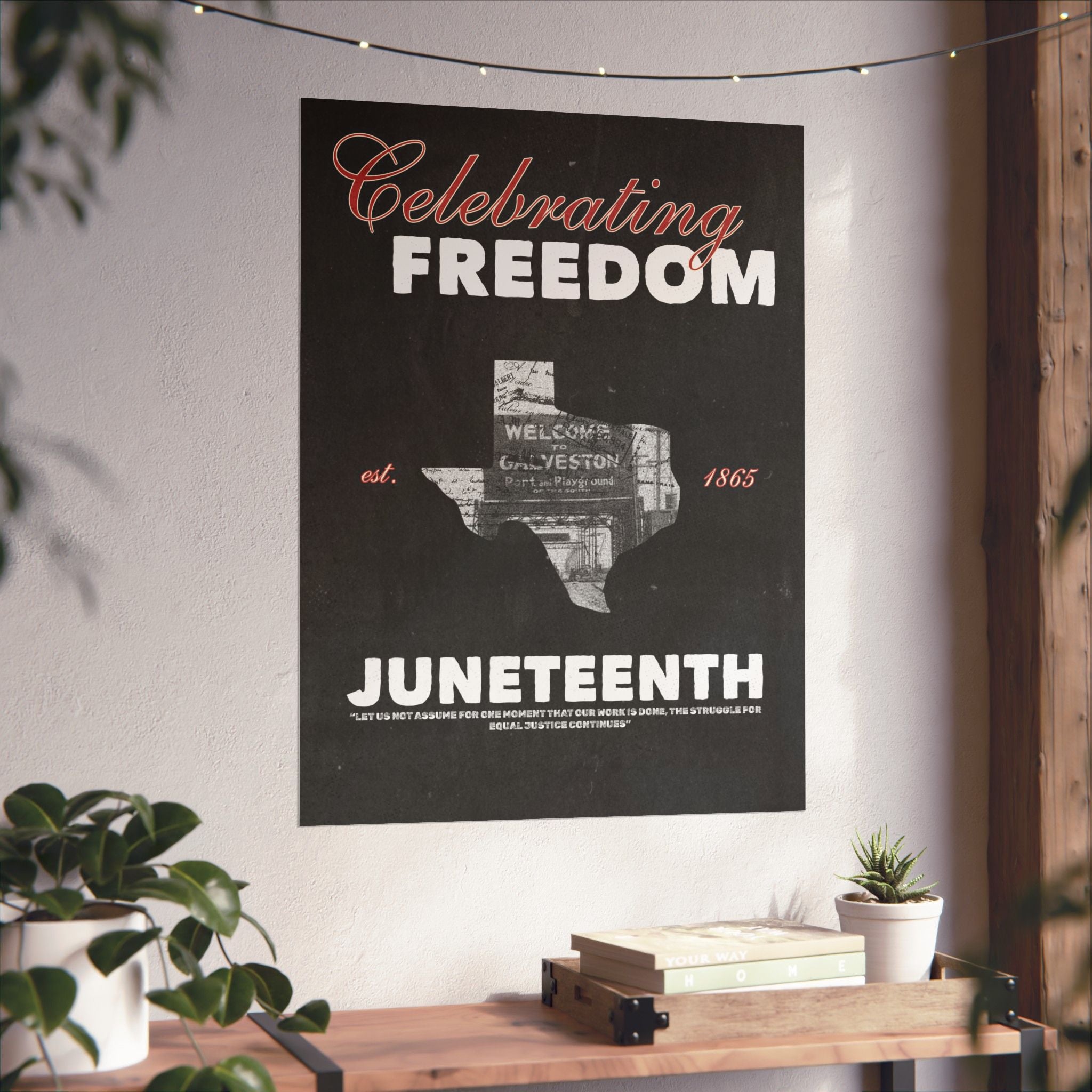 Juneteenth Poster – "Celebrating Freedom" Matte Vertical Wall Poster