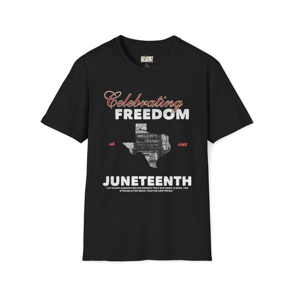 Juneteenth "Celebrating Freedom" Unisex T-Shirt | Black History Apparel