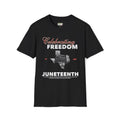 Juneteenth "Celebrating Freedom" Unisex T-Shirt | Black History Apparel